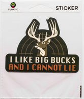 I Like Big Bucks Sticker